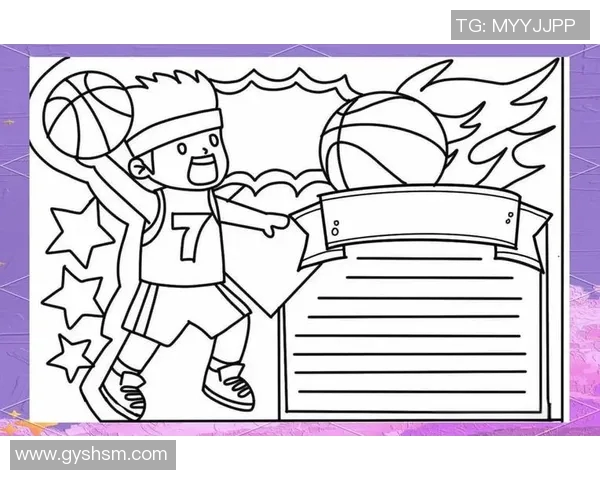 明星篮球画像展现运动魅力与艺术之美的完美结合